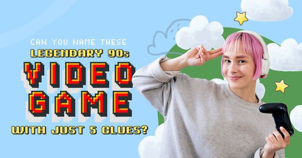 Can You Name These Legendary 90s Video Games with Just Five Clues?