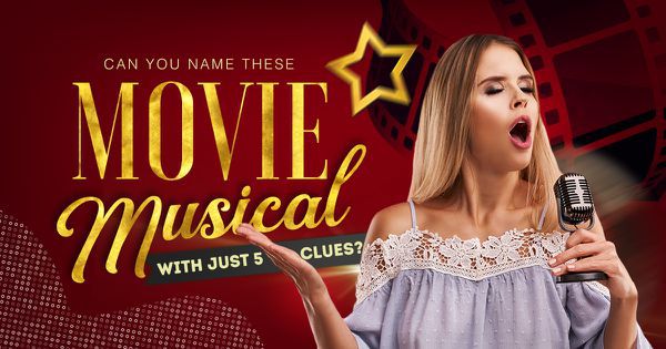 Can You Name These Movie Musicals with Just Five Clues?