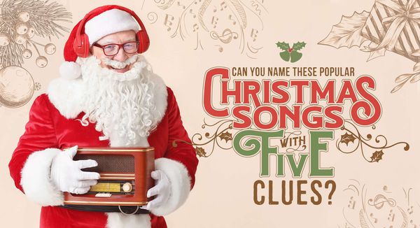 Can You Name These Popular Christmas Songs with Five Clues?