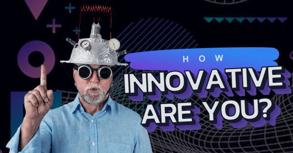 How Innovative Are You?