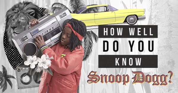 How Well Do You Know Snoop Dogg?