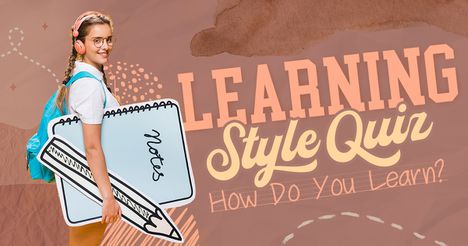 Learning Style Quiz: How Do You Learn?