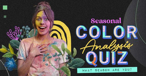 Seasonal Color Analysis Quiz: What Season Are You?
