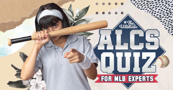 The Ultimate ALCS Quiz For MLB Experts