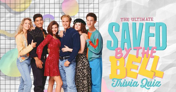 The Ultimate Saved by the Bell Trivia Quiz