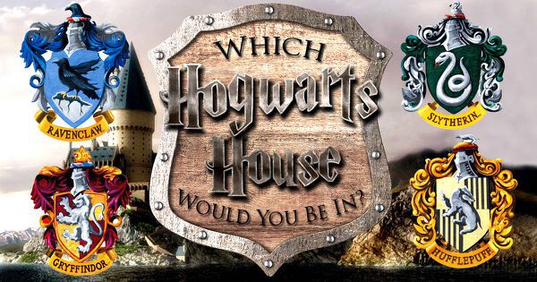 Which Hogwarts House Would You Be In?