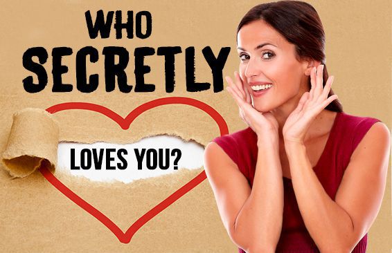 who secretly loves you